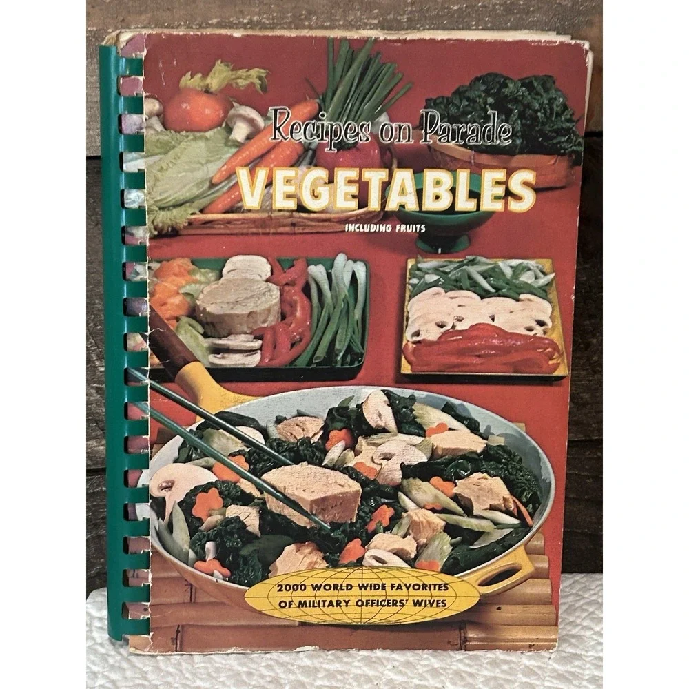Recipes On Parade Vegetables  Fruits 2000‎ World Wide Favorites Vintage 1968